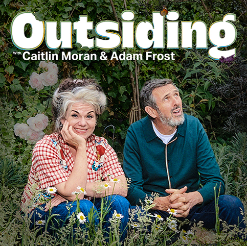 Outsiding - Adam Frost's New Podcast with Caitlin Moran
